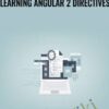 Learning Angular 2 Directives - Packt Publishing