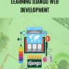 Learning Django Web Development - Packt Publishing