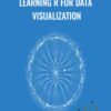 Packt Publishing Learning R for Data Visualization » Courses[GB]