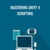 Mastering Unity 4 Scripting - Packt Publishing