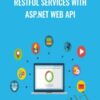 RESTful Services with ASP.NET Web API - Packt Publishing