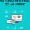 Packt Publishing Web Visualization with HTML52C CSS32C and JavaScript » Courses[GB]