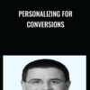 Personalizing for Conversions - Guy Yalif