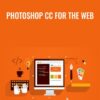 Photoshop CC For The Web » Courses[GB]