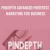 Pindepth Advanced Pinterest Marketing for Business » Courses[GB]