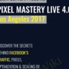 Pixel Mastery Live 4 0 E28093 Los Angeles 2017 » Courses[GB]