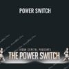 Power Switch - Jason Capital