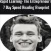 Rapid Learning: The Entrepreneur’s 7 Day Speed Reading Blueprint - Anonymous