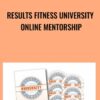 Results Fitness University Online Mentorship - Alwyn Cosgrove & Rachel Cosgrove