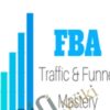 Ryan Rigney E28093 FBA Traffic and Funnel Mastery » Courses[GB]