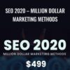 SEO 2020 – Million Dollar Marketing Methods