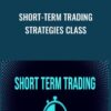 Short-Term Trading Strategies Class