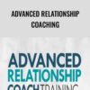 Advanced Relationship Coaching - Strategic Intervention