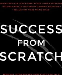 Mental Strategies for Success in a Survival of the Fittest Environment