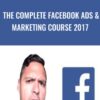 The Complete Facebook Ads & Marketing Course 2017 - Suppoman