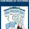 Ecom Insider Sep 2019 Update - Tanner Larsson