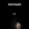 ThatFXTrader » Courses[GB]