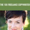The 10x Freelance Copywriter