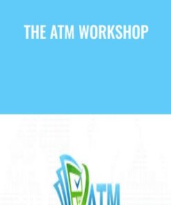 The ATM Workshop - Alex Jentilucci