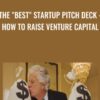 The "Best" Startup Pitch Deck - How To Raise Venture Capital - J Skyler Fernandes