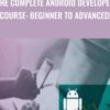 The Complete Android Developer Course Beginner To Advanced » Courses[GB]