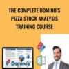 The Complete Domino’s Pizza Stock Analysis Training Course - Luis Romero