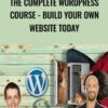 The Complete Wordpress Course Build Your Own Website Today » Courses[GB]