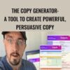 The Copy Generator: A Tool To Create Powerful, Persuasive Copy - Lean Content Academy
