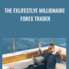 The FxLifestlye Millionaire Forex Trader » Courses[GB]