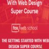 The Getting Started With Web Design Super Course » Courses[GB]