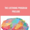 The Listening Program Prelude Advanced Brain Technologies » Courses[GB]