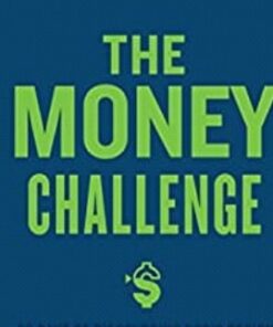 The Money Challenge: 30 Days of Discovering God's Design For You and Your Money