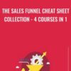 The Sales Funnel Cheat Sheet Collection - 4 Courses In 1 - James Canzanella