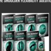 The Shoulder Flexibility Solution - Eric Wong