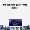 The ULTIMATE Quiz Funnel Bundle ASK Method » Courses[GB]