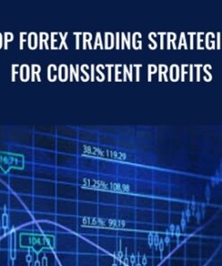 Top Forex Trading Strategies For Consistent Profits - Daniel Hardman