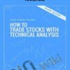 Trade stocks with technical analysis – Sasha Evdakov