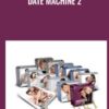 Date Machine 2 - Tripp Advice