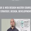 UX & Web Design Master Course: Strategy, Design, Development - Joe Natoli