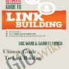 Ultimate Guide to Link Building E28093 Eric Ward Garrett French » Courses[GB]