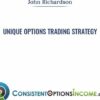 Unique Options Trading Strategy - John Richardson