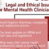 Utah Legal and Ethical Issues for Mental Health Clinicians » Courses[GB]