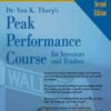 Peak Performance Course for Investors and Traders - Van Tharp