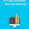 WP Plugin Development E28093 Build your own plugin » Courses[GB]