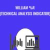 William R Technical Analysis Indicator » Courses[GB]