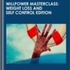 Willpower Masterclass: Weight Loss and Self Control Edition - Manos Filippou