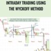 Wyckoffanalytics E28093 INTRADAY TRADING USING THE WYCKOFF METHOD » Courses[GB]