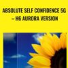 Absolute Self Confidence 5g E28093 h6 Aurora Version » Courses[GB]