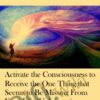 Activate the Consciousness to Receive the One Thing that Seems to Be Missing From Your Life Vishnupati2C November 2019 » Courses[GB]