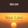 Adyashanti True Love » Courses[GB]